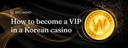 How to become a VIP at a Korean casino? Introduction to gameplay and recommended casinos
